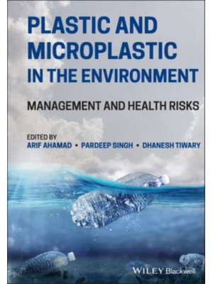 Plastic and Microplastic in the Environment Management and Health Risks