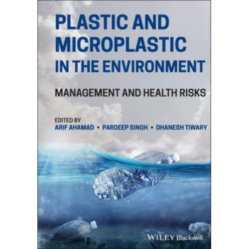 Plastic and Microplastic in the Environment Management and Health Risks