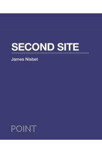 Second Site - Point. Essays on Architecture