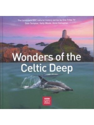 Wonders of the Celtic Deep