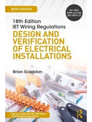 IET Wiring Regulations: Design and Verification of Electrical Installations