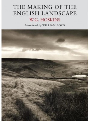 The Making of the English Landscape