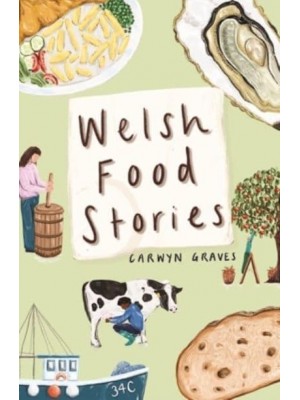 Welsh Food Stories