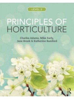 Principles of Horticulture. Level 2