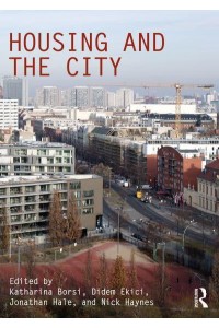 Housing and the City - Critiques