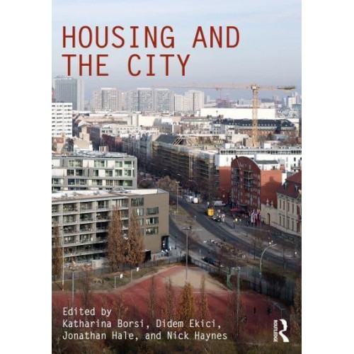 Housing and the City - Critiques