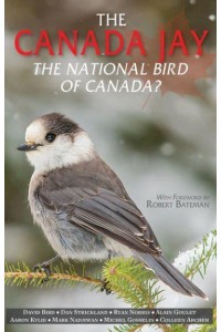 Canada Jay, The The National Bird of Canada?