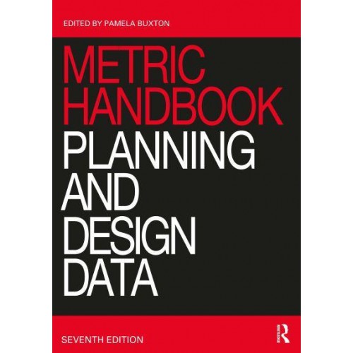 Metric Handbook Planning and Design Data