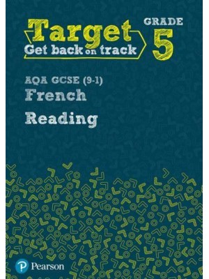 Target Grade 5 Reading AQA GCSE (9-1) French Workbook - Modern Foreign Language Intervention