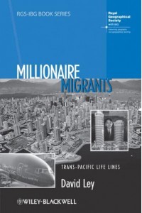 Millionaire Migrants Trans-Pacific Life Lines - RGS-IBG Book Series