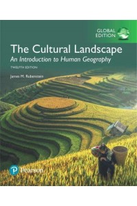 The Cultural Landscape An Introduction to Human Geography