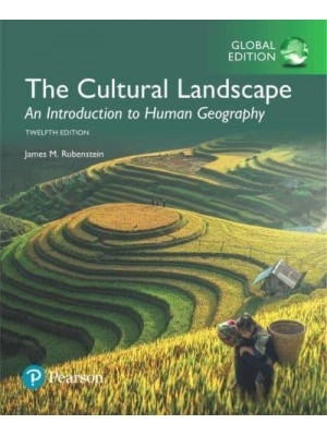 The Cultural Landscape An Introduction to Human Geography