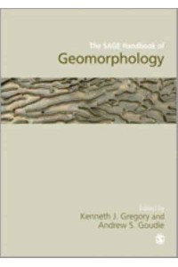 The SAGE Handbook of Geomorphology