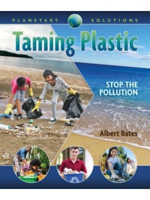 Taming Plastic Stop the Pollution