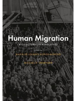 Human Migration Biocultural Perspectives