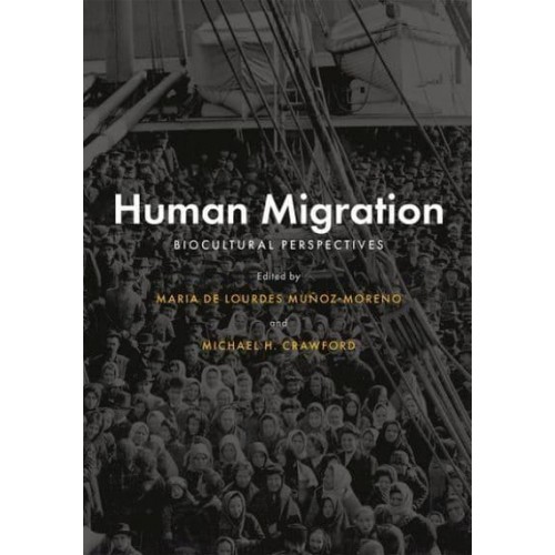 Human Migration Biocultural Perspectives