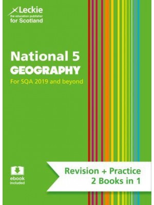 National 5 Geography - Leckie Complete Revision & Practice