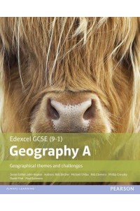 Geography A Geographical Themes and Challenges - Edexcel GCSE (9-1)