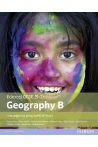 GCSE (9-1) Geography Specification B Investigating Geographical Issues - Edexcel Geography GCSE Specification B 2016