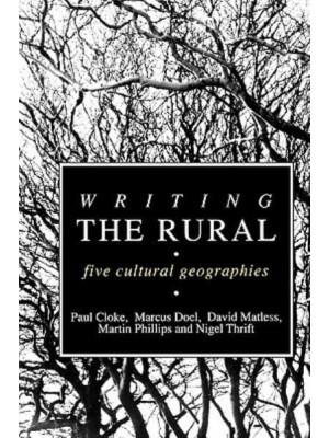 Writing the Rural: Five Cultural Geographies