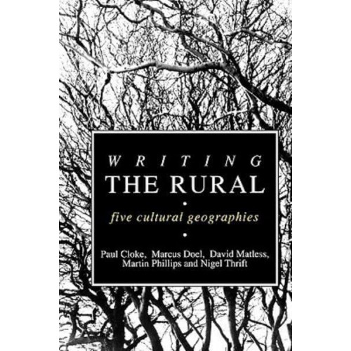 Writing the Rural: Five Cultural Geographies