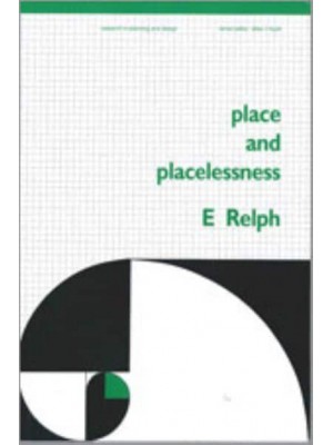 Place and Placelessness