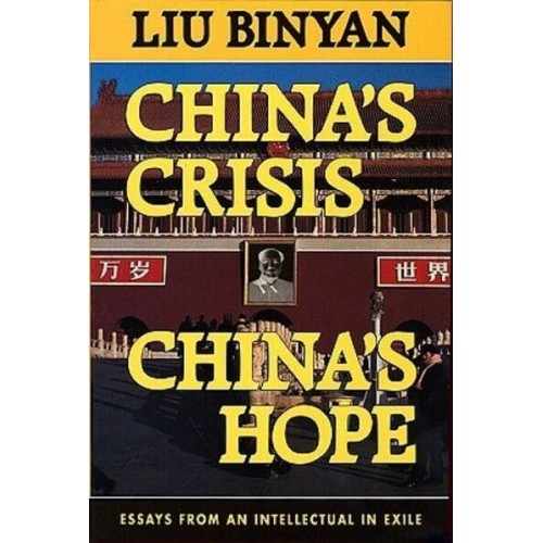 China's Crisis, China's Hope - Harvard East Asian Series