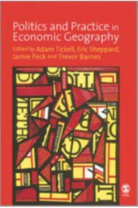 Politics and Practice in Economic Geography