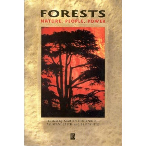 Forests Nature, People, Power - Development and Change Special Issues