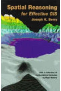 Spatial Reasoning for Effective GIS