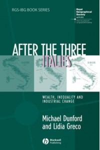After the Three Italies Wealth, Inequality and Industrial Change - RGS-IBG Book Series