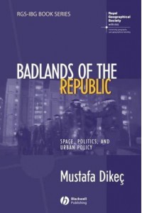 Badlands of the Republic Space, Politics, and Urban Policy - RGS-IBG Book Series