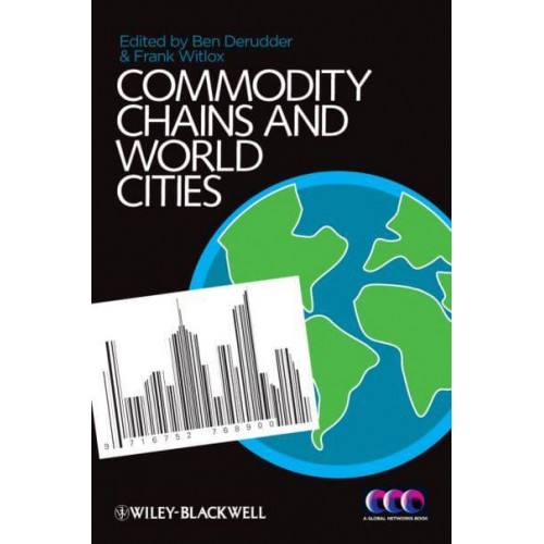 Commodity Chains and World Cities