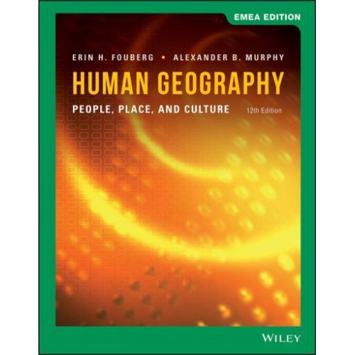 Human Geography People, Place, and Culture