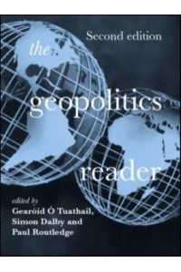 The Geopolitics Reader