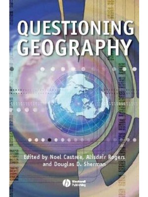 Questioning Geography Fundamental Debates