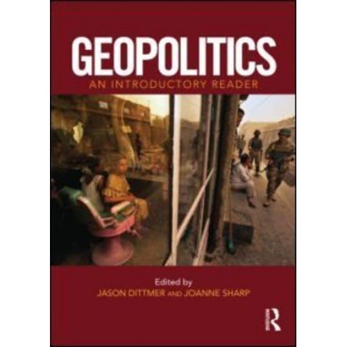 Geopolitics: An Introductory Reader