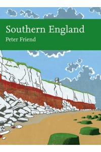 Southern England - Collins New Naturalist Library