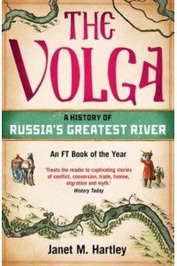 The Volga A History