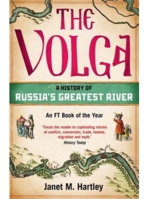 The Volga A History