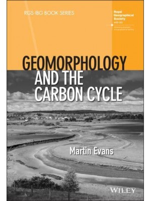 Geomorphology and the Carbon Cycle - RGS-IBG Book Series