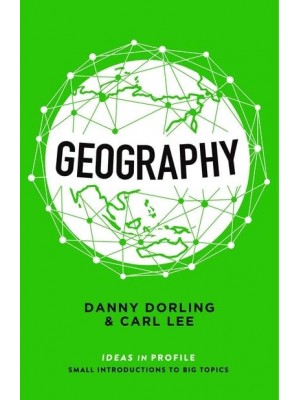 Geography - Ideas in Profile