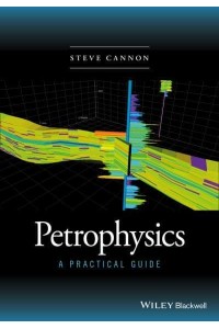 Petrophysics A Practical Guide