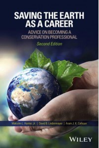 Saving the Earth as a Career Advice on Becoming a Conservation Professional