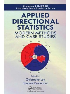 Applied Directional Statistics Modern Methods and Case Studies - Chapman & Hall/CRC Interdisciplinary Statistics Series