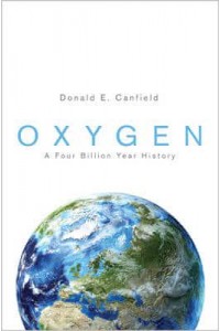 Oxygen A Four Billion Year History - Science Essentials