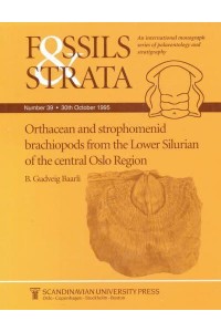 Orthacean and Strophomenid Brachiopods from the Lower Silurian of the Central Oslo Region - Fossils and Strata Monograph Series