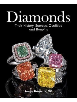 Diamonds History, Sources, Qualities & Benefits