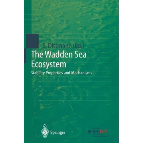 The Wadden Sea Ecosystem : Stability Properties and Mechanisms