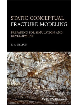 Static Conceptual Fracture Modeling Preparing for Simulation and Development